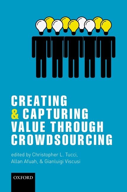 Front cover_Creating and Capturing Value through Crowdsourcing