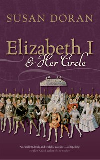 Couverture_Elizabeth I and Her Circle