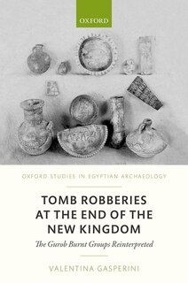 Front cover_Tomb Robberies at the End of the New Kingdom