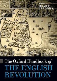 Front cover_The Oxford Handbook of the English Revolution