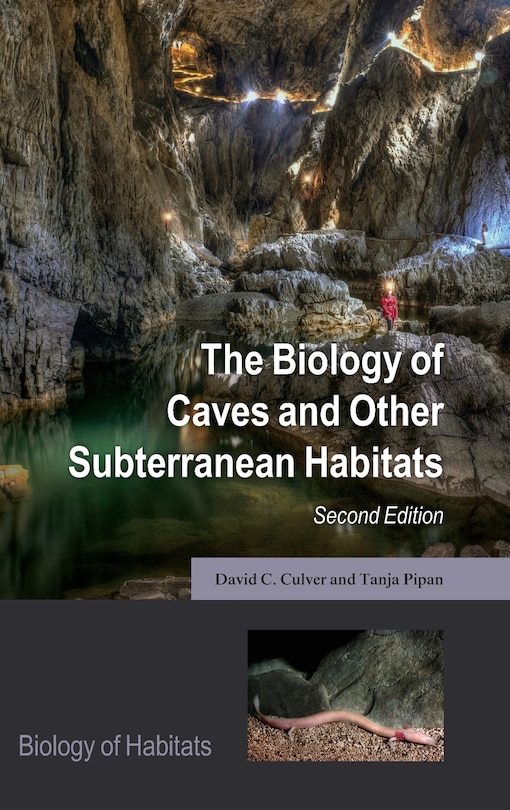 Front cover_The Biology of Caves and Other Subterranean Habitats