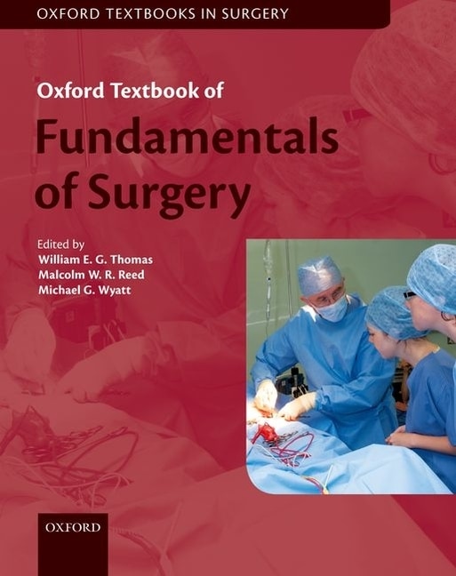 Front cover_Oxford Textbook Of Fundamentals Of Surgery