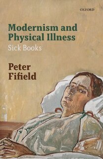 Front cover_Modernism and Physical Illness