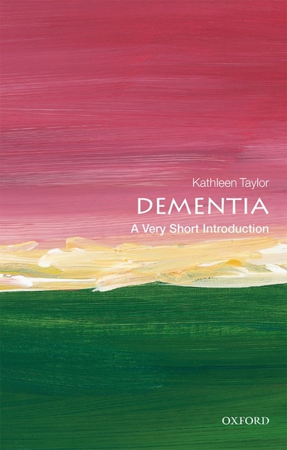 Front cover_Dementia: A Very Short Introduction