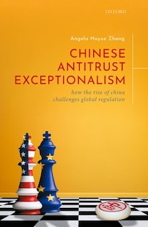 Couverture_Chinese Antitrust Exceptionalism