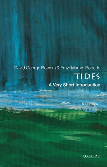 Front cover_Tides: A Very Short Introduction