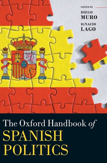 Couverture_The Oxford Handbook Of Spanish Politics