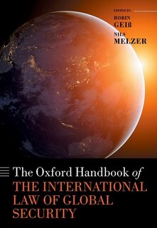Couverture_The Oxford Handbook Of The International Law Of Global Security