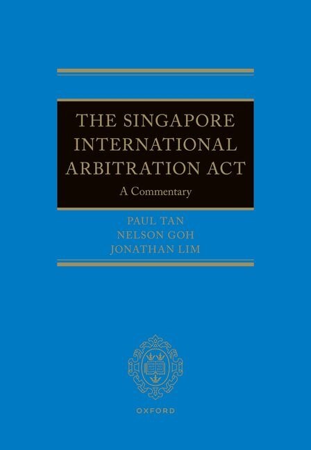 Front cover_Singapore International Arbitration Act