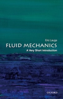 Front cover_Fluid Mechanics: A Very Short Introduction