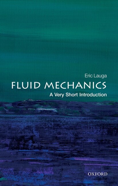 Front cover_Fluid Mechanics: A Very Short Introduction