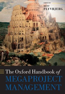 Couverture_The Oxford Handbook of Megaproject Management