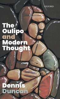 Front cover_The Oulipo And Modern Thought