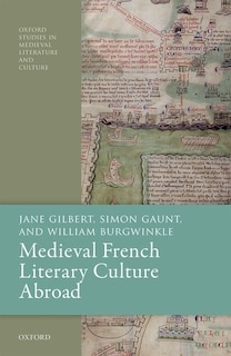 Front cover_Medieval French Literary Culture Abroad