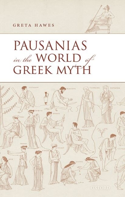 Couverture_Pausanias In The World Of Greek Myth