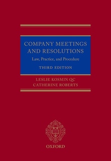 Company Meetings and Resolutions: Law, Practice, and Procedure