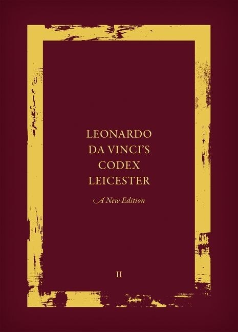 Front cover_Leonardo Da Vinci's Codex Leicester: A New Edition
