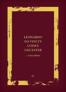 Couverture_Leonardo da Vinci's Codex Leicester: A New Edition