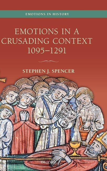 Couverture_Emotions In A Crusading Context, 1095-1291