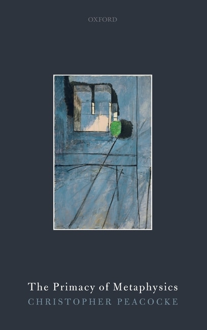 Front cover_The Primacy of Metaphysics