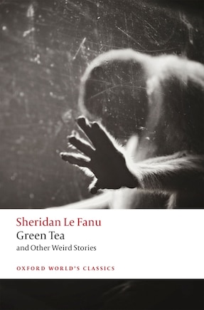 Green Tea: and Other Weird Stories