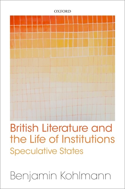 Couverture_British Literature And The Life Of Institutions
