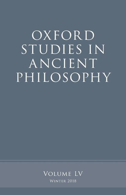 Front cover_Oxford Studies in Ancient Philosophy, Volume 55