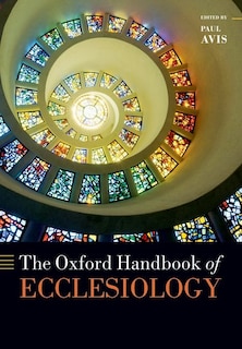 Front cover_The Oxford Handbook Of Ecclesiology