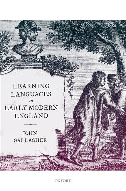 Front cover_Learning Languages In Early Modern England