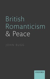 Front cover_British Romanticism And Peace