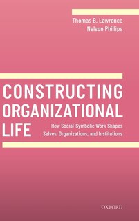 Couverture_Constructing Organizational Life