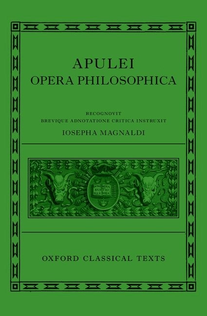 Couverture_Apuleius: Philosophical Works (apulei Opera Philosophica)