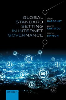 Couverture_Global Standard Setting In Internet Governance