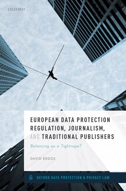 Front cover_European Data Protection Regulation, Journalism And Traditional Publishers