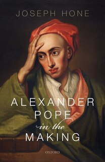 Couverture_Alexander Pope in the Making