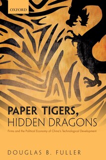 Couverture_Paper Tigers, Hidden Dragons