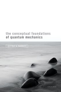 Couverture_The Conceptual Foundations Of Quantum Mechanics