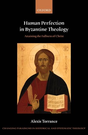 Human Perfection in Byzantine Theology