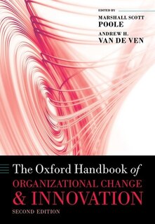 Couverture_The Oxford Handbook Of Organizational Change And Innovation