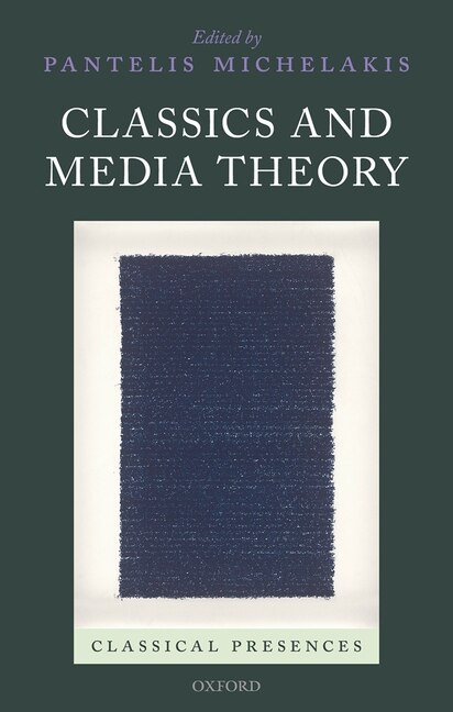 Front cover_Classics And Media Theory