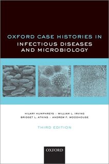 Front cover_Oxford Case Histories In Infection And Microbiology