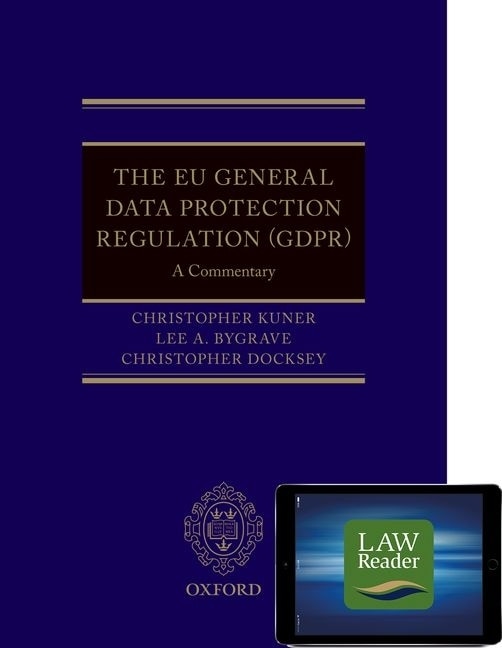 Couverture_The Eu General Data Protection Regulation (gdpr): A Commentary Digital Pack