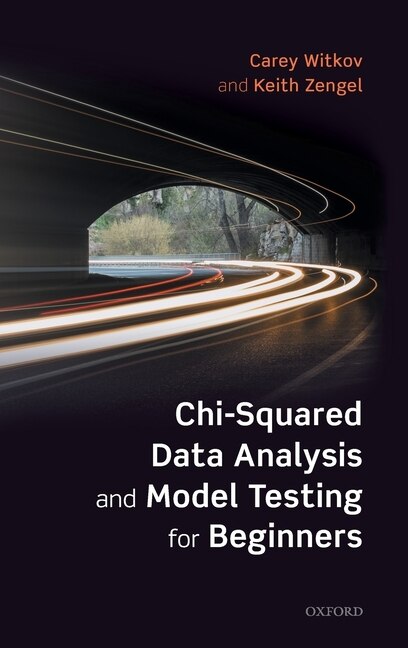 Front cover_Chi-squared Data Analysis And Model Testing For Beginners