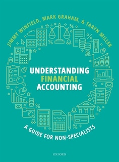 Understanding Financial Accounting: A Guide For Non-specialists