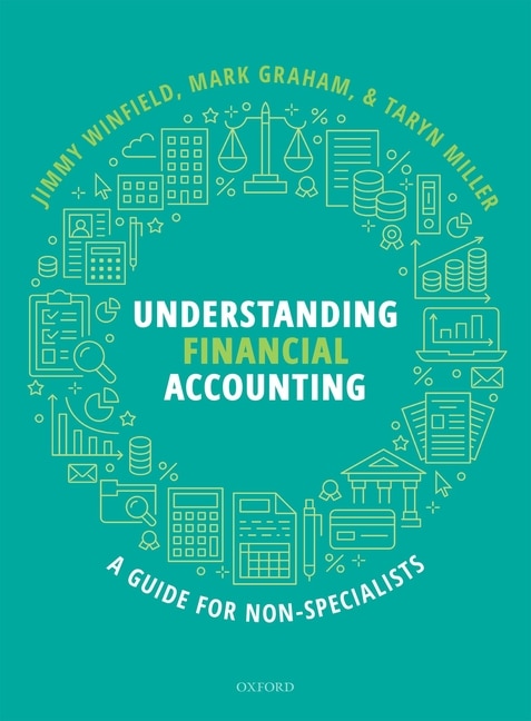 Understanding Financial Accounting: A Guide For Non-specialists