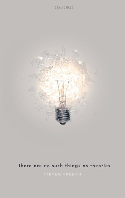 Front cover_There Are No Such Things As Theories