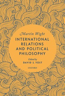 International Relations And Political Philosophy