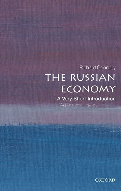 Front cover_The Russian Economy: A Very Short Introduction