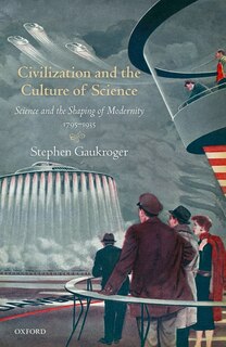 Front cover_Civilization And The Culture Of Science