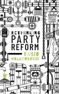 Front cover_Rethinking Party Reform